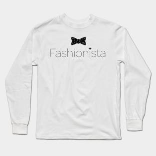 Fashionista Long Sleeve T-Shirt